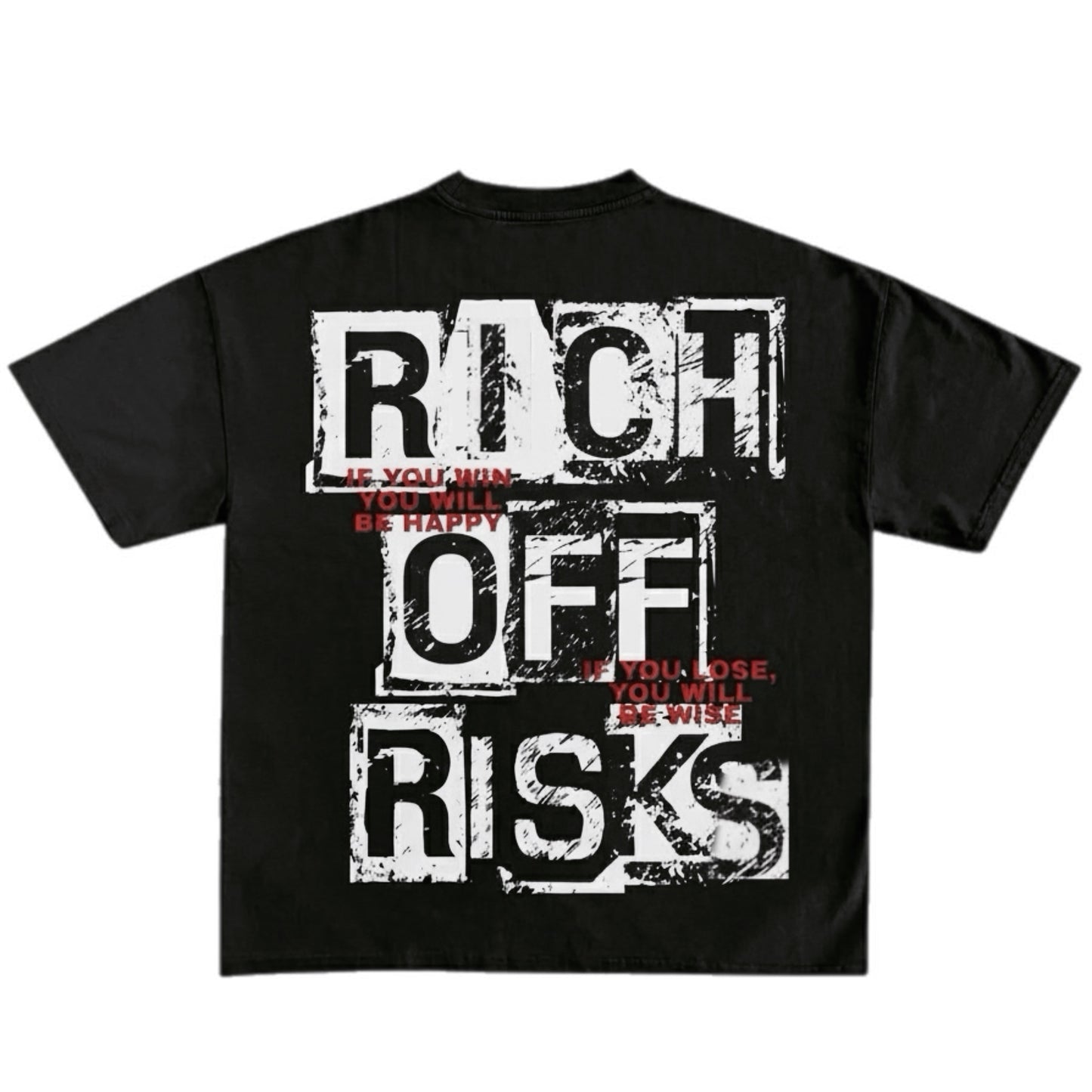 Rich off Risks tee